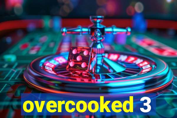 overcooked 3